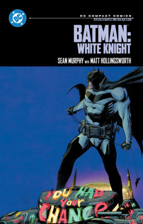 DC COMPACT BATMAN: WHITE KNIGHT