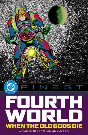 DC FINEST FOURTH WORLD: WHEN THE OLD GODS DIE