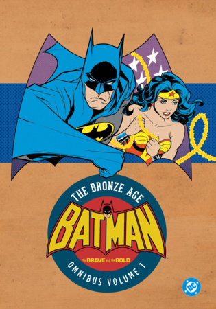 THE BRAVE AND THE BOLD BRONZE AGE OMNIBUS VOL 1 HARDCOVER