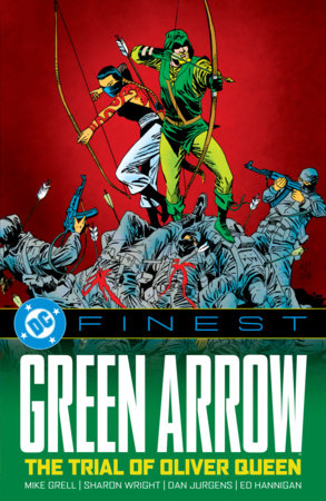 DC FINEST GREEN ARROW THE TRIAL OF OLIVER QUEEN
