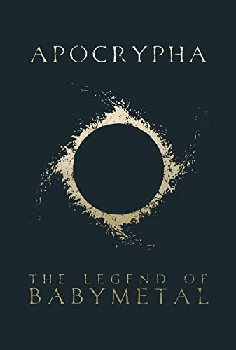 APOCRYPHA: THE LEGEND OF BABYMETAL