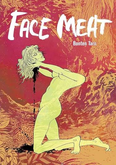 FACE MEAT VOL 1 (MATURE READERS ONLY)