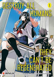 DESTROY ALL HUMANS THEY CANT BE REGENERATED V1