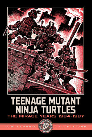 TMNT THE MIRAGE YEARS 1984-1987 IDW CLASSIC
