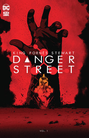 DANGER STREET VOL 1 BY TOM KING