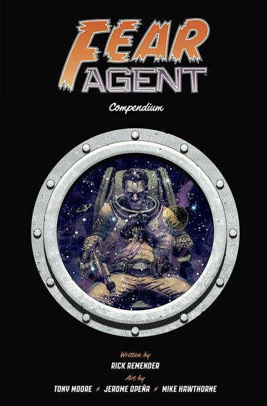 FEAR AGENT COMPENDIUM - Infinite Collectibles